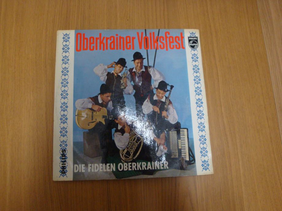 LP plošča Die fideln Oberkrainer - Oberkrainer Volkfest