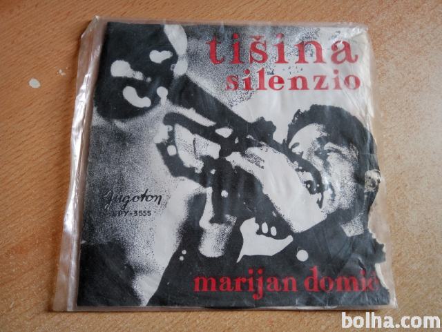 MARIJAN DOMIĆ - mala vinil plošča TIŠINA