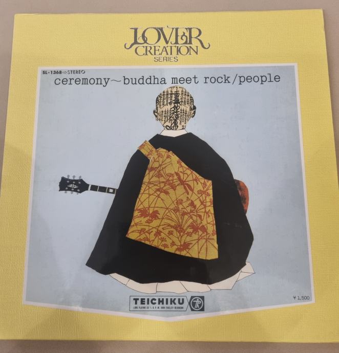 People  – Ceremony~Buddha Meet Rock