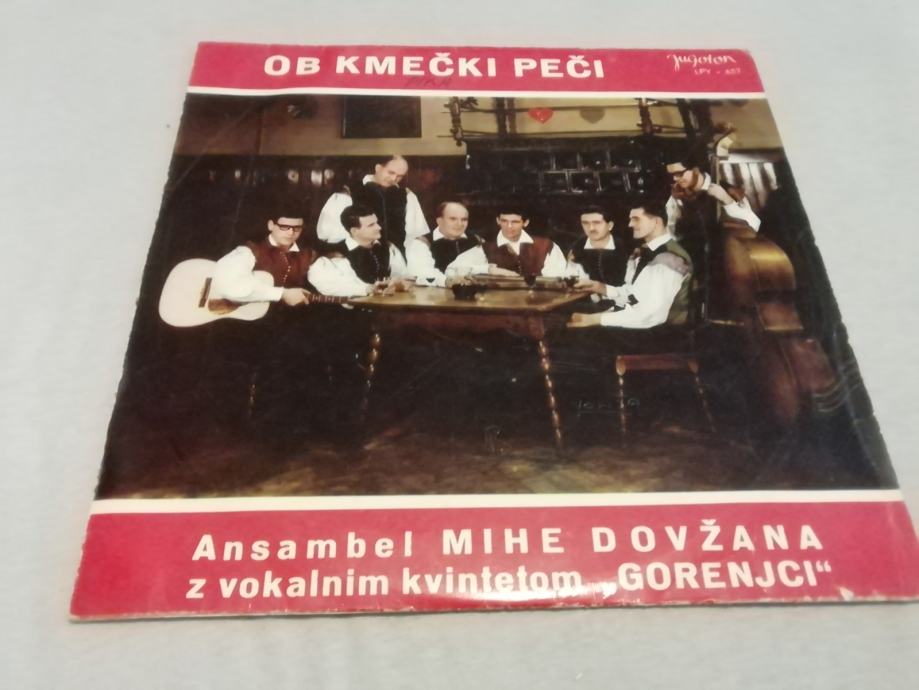 VINIL SREDNJA 33 ANSAMBEL MIHE DOVZANA OB KMECKI PECI