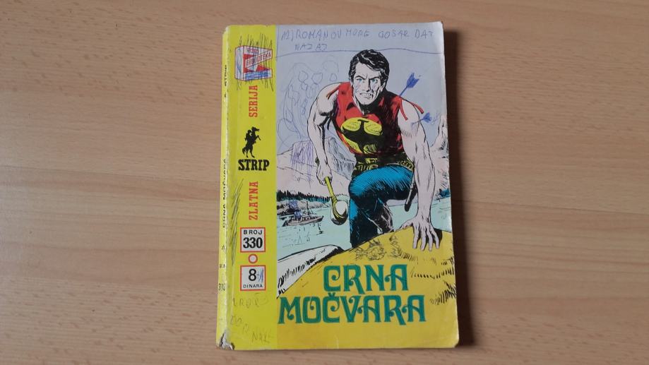 Zlatna serija 330.Crna močvara.Zagor