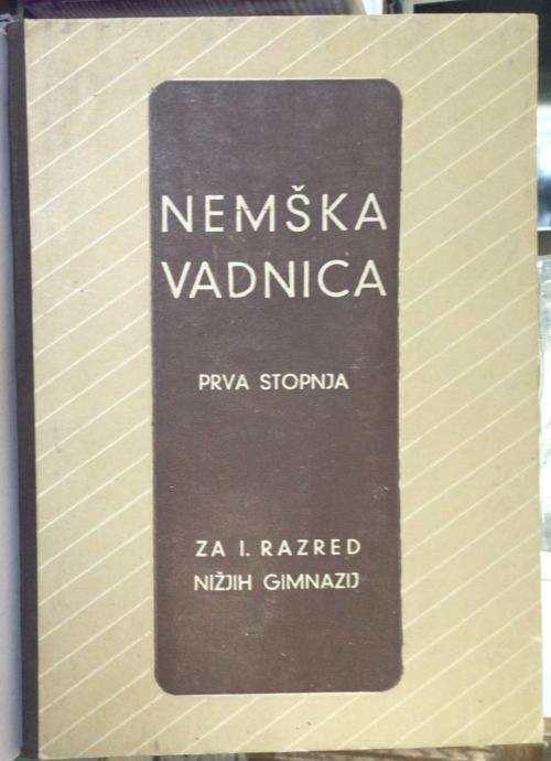 Nemška vadnica za 1.razred nižjih gimnazij 1954 prva stopnja