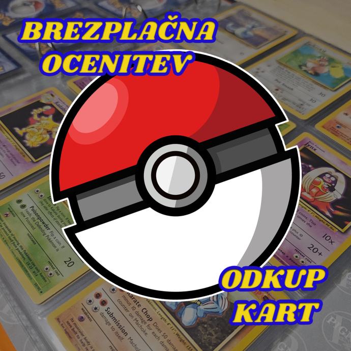 Pokemon karte - ocenitev & odkup