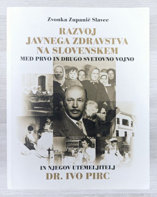 RAZVOJ JAVNEGA ZDRAVSTVA NA SLOVENSKEM MED PRVO IN DRUGO