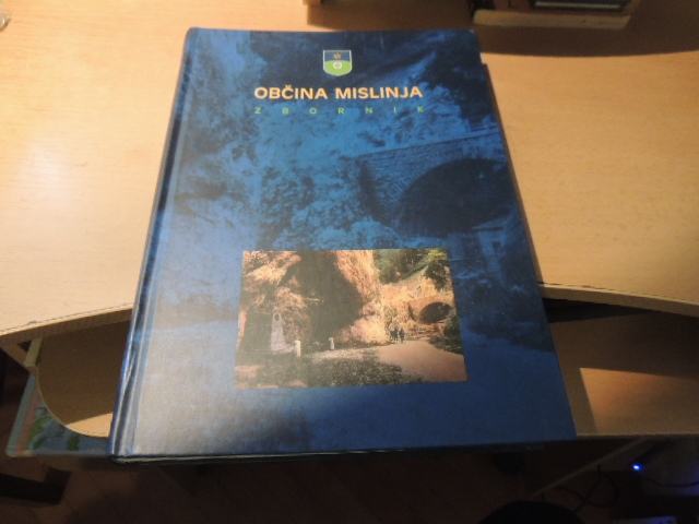 ZBORNIK OBČINA MISLINJA J. POTOČNIK IZDALA OBČINA MISLINJA 2010