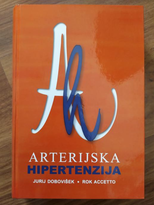 Arterijska hipertenzija (5. izdaja, 2004)