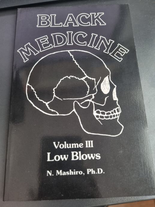 Black Medicine Vol. 3: Low Blows, N. Mashiro
