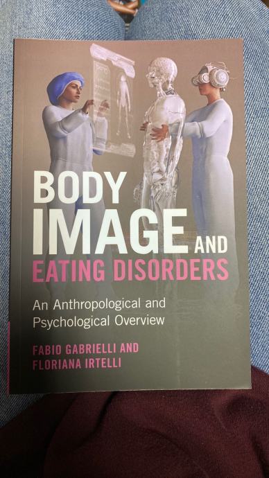 angleška knjiga- Body image and eating disorders