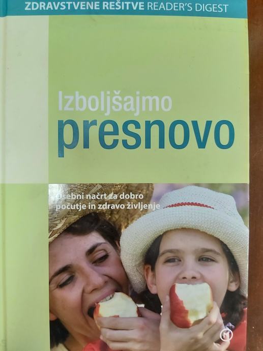 IZBOLJŠAJMO PRESNOVO