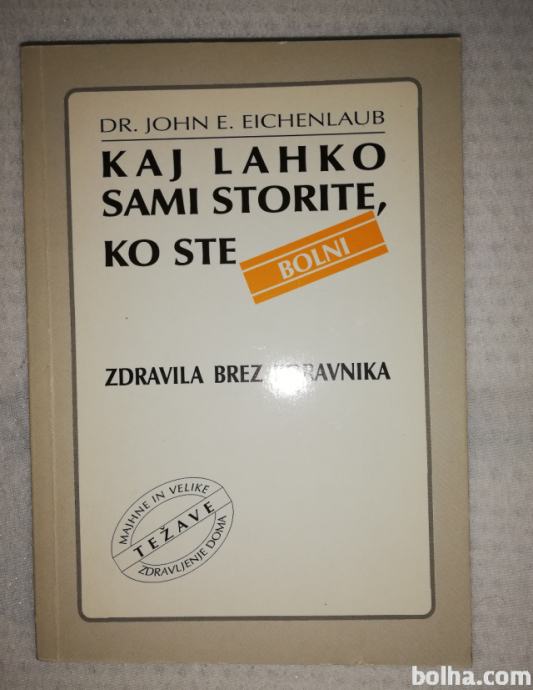 KAJ LAHKO SAMI STORITE, KO STE BOLNI