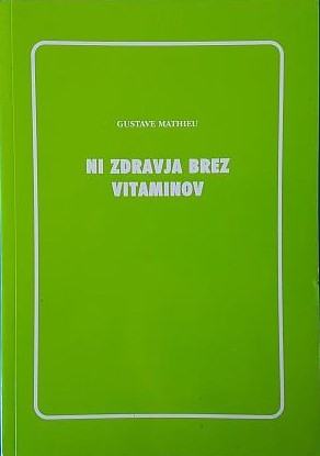 Knjiga "Ni zdravja brez vitaminov"