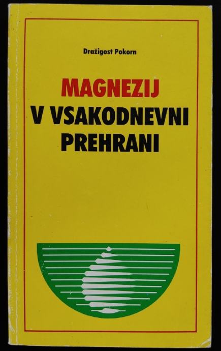 Magnezij v vsakdanji prehrani, 1987