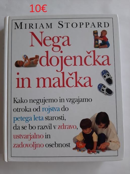 NEGA DOJENČKA IN MALČKA - MIRIAM STOPPARD