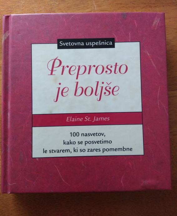 Preprosto je boljše, Elaine St.James