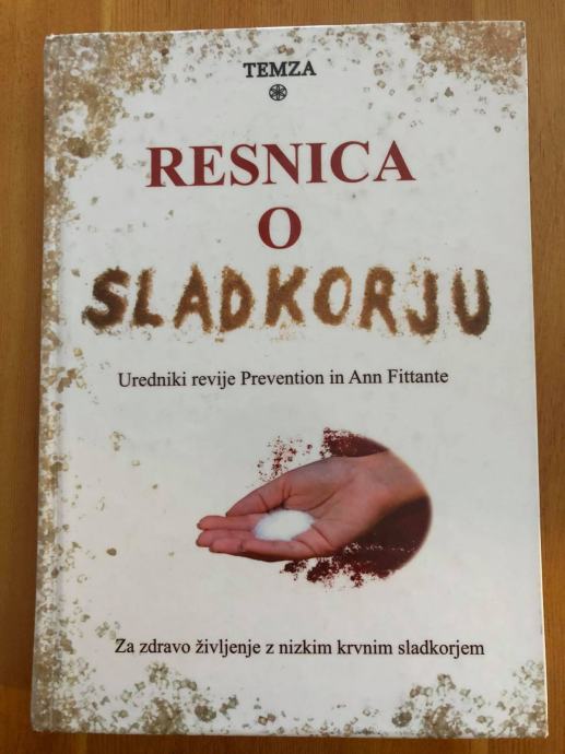 Resnica o sladkorju - uredniki revije Prevention in Ann Fittante