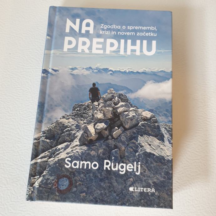 SAMO RUGELJ - NA PREPIHU knjiga