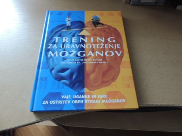 TRENING ZA URAVNOTEŽENJE MOŽGANOV P. CARTER K. RUSSELL TZS 2002