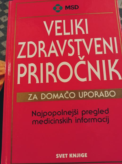 VELIKI ZDRAVSTVENI PRIROČNIK ZA DOMAČO RABO