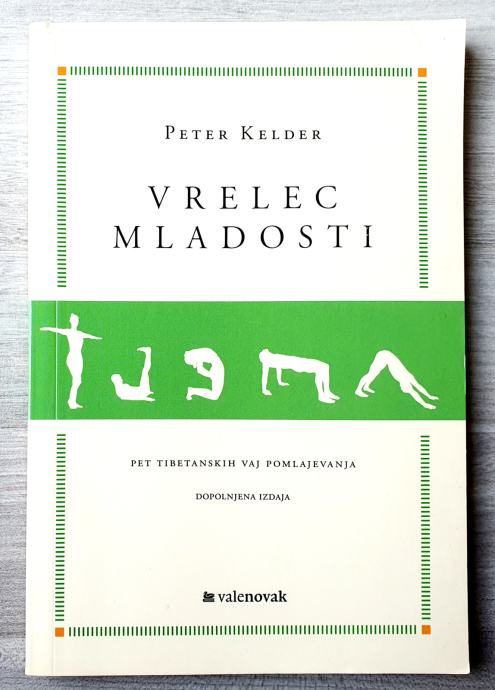 VRELEC MLADOSTI Peter Kelder