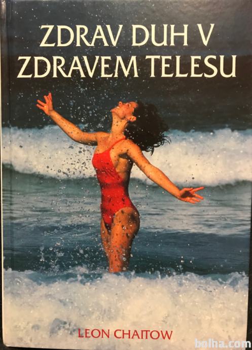 Zdrav duh v zdravem telesu, nova