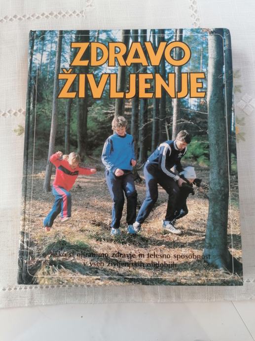 ZDRAVO ŽIVLJENJE