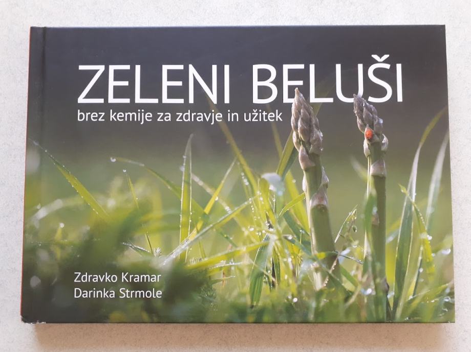 ZELENI BELUŠI - brez kemije za zdravje in užitek