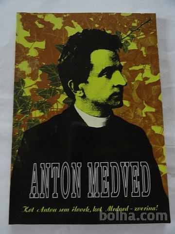 ANTON MEDVED, PESNIK