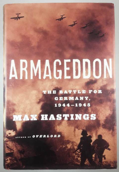 ARMAGEDDON, Max Hastings