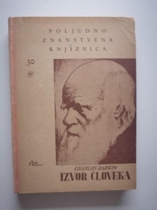 CHARLES DARWIN, IZVOR ČLOVEKA