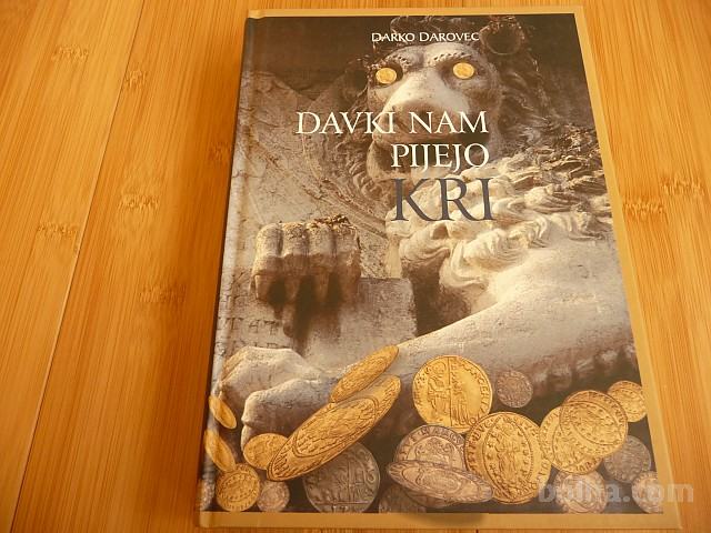 Darko Darovec: Davki nam pijejo kri- Koper 2004