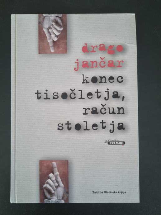 DRAGO JANČAR KONEC TISOČLETJA, RAČUN STOLETJA