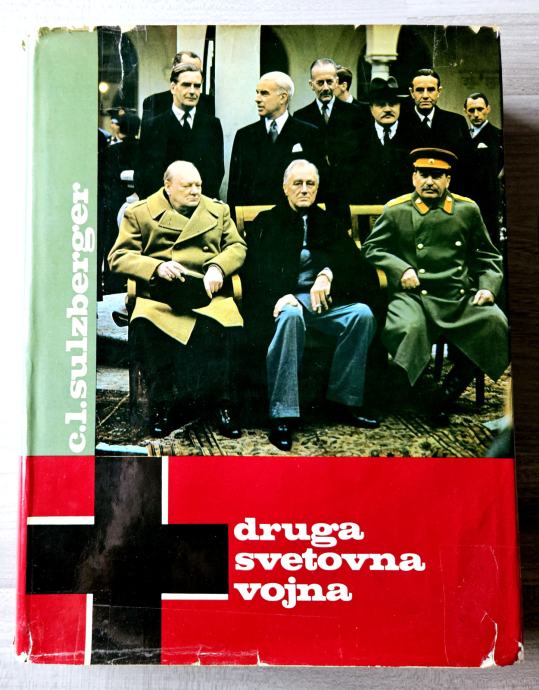 DRUGA SVETOVNA VOJNA C. L. Sulzberger