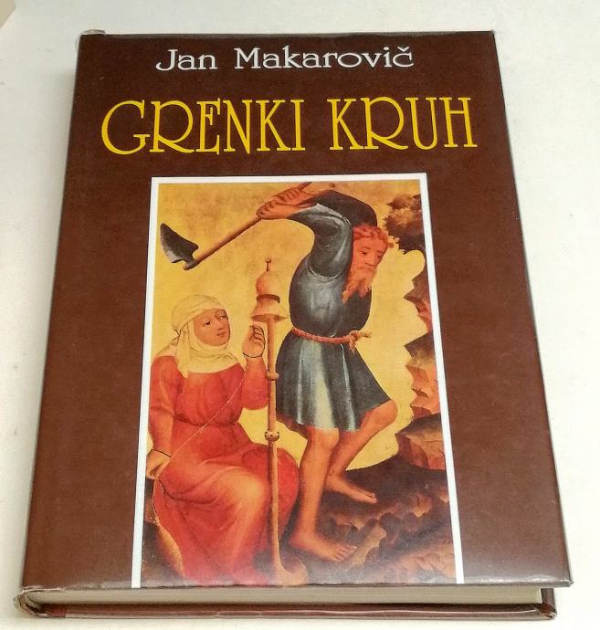 GRENKI KRUH - Jan Makarovič