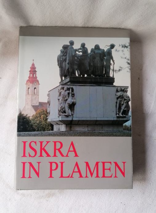 ISKRA IN PLAMEN - 2. dopolnjena izdaja