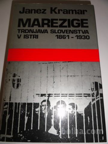 MAREZIGE, JANEZ KRAMAR