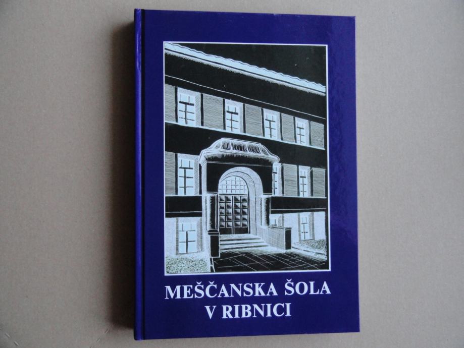 MEŠČANSKA ŠOLA V RIBNICI