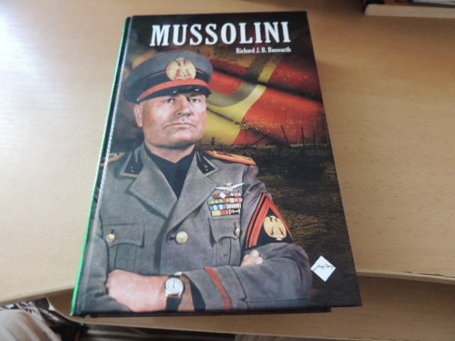 MUSSOLINI R. J. B. BOSWORTH CANKARJEVA ZALOŽBA 2016