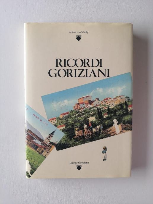 RICORDI GORIZIANI, STARE RAZGLEDNICE GORICE