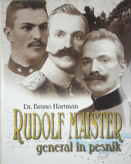 RUDOLF MAISTER GENERAL IN PESNIK, Dr. Bruno Hartman