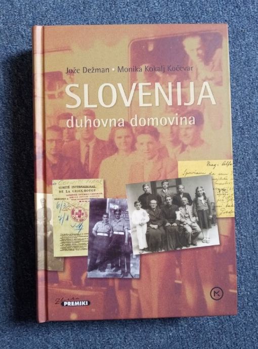 Slovenija duhovna domovina, Jože Dežman, Monika Kokalj Kočevar