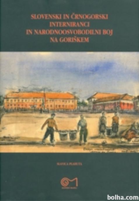 Slovenski in črnogorski interniranci in NOB na goriškem