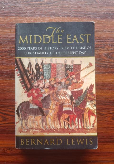 The middle east / Bernard Lewis