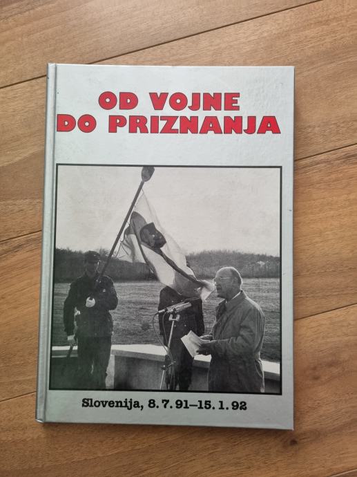 OD VOJNE DO PRIZNANJA, SLOVENIJA 91-92