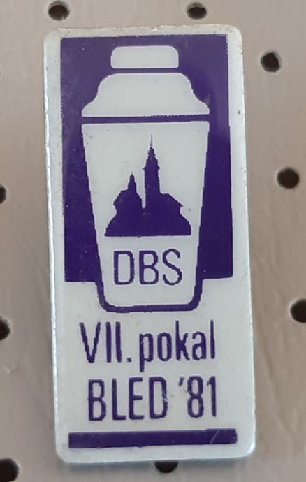 Značka Društvo barmanov Slovenije DBS 7. pokal Bled 1981