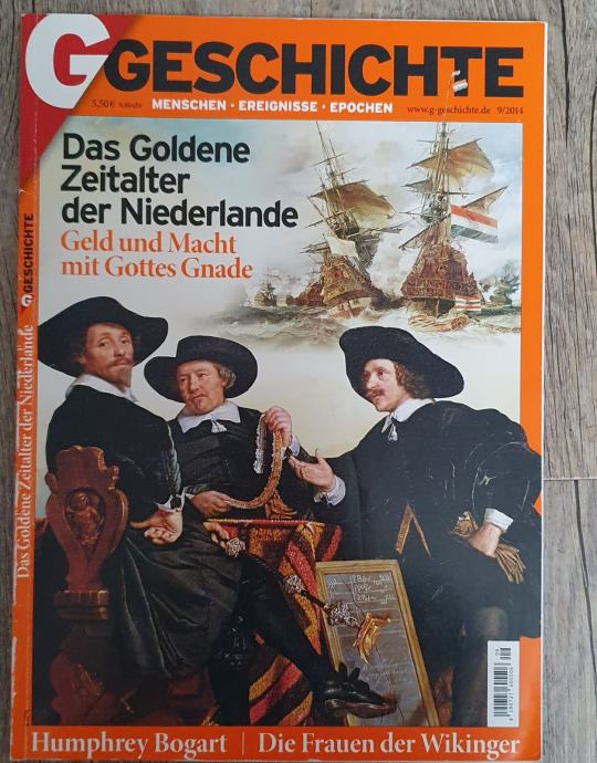 Geschichte 9/2014: Das Goldene Zeitalter der Niederlande