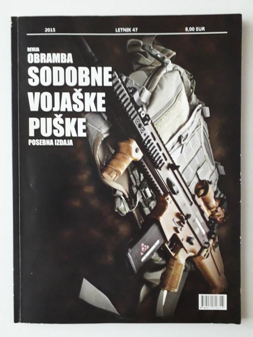 REVIJA OBRAMBA, SODOBNE VOJAŠKE PUŠKE, POSEBNA IZDAJA, 2015