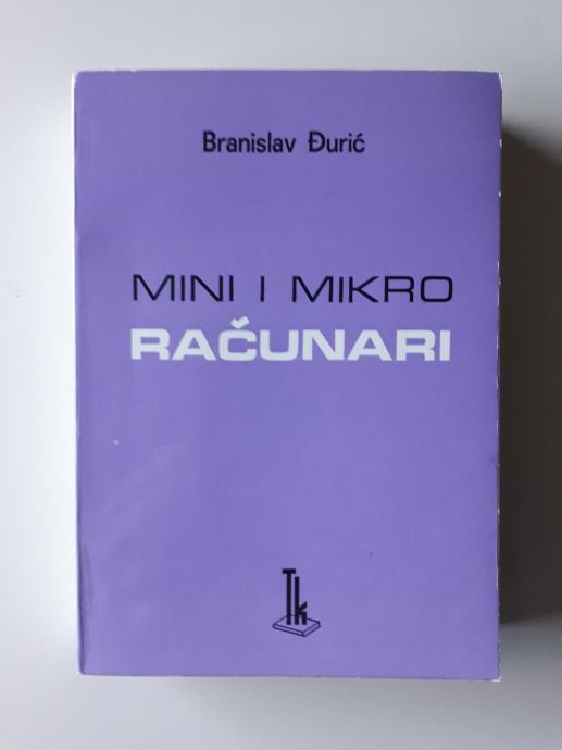 BRANISLAV DURIĆ, MINI I MIKRO RAČUNARI