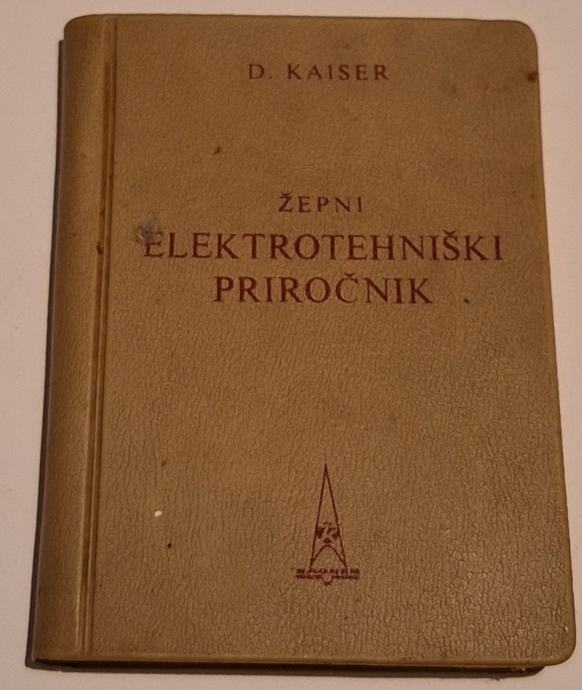 Dragutin Kaiser, Žepni elektrotehniški priročnik, 1967