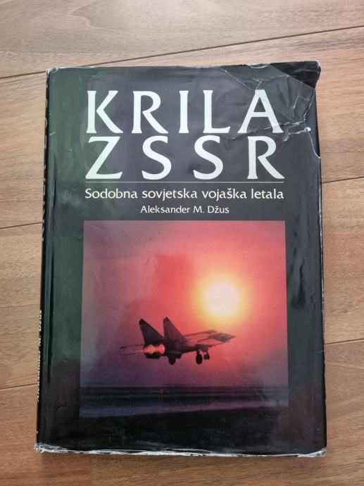 KRILA ZSSR, SODOBNA SOVJETSKA VOJAŠKA LETALA, ALEKSANDER M. DŽUS