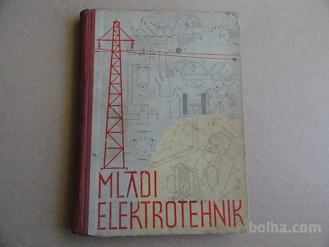 MIHELIČ TOMISLAV, MLADI ELEKTROTEHNIK